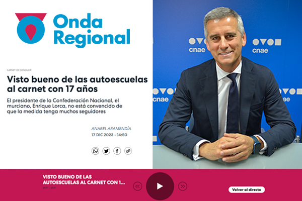 El presidente de CNAE habló sobre la conducción acompañada en Onda Regional Murcia